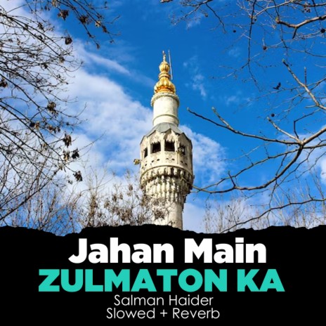 Jahan Main Zulmaton Ka Lofi | Boomplay Music