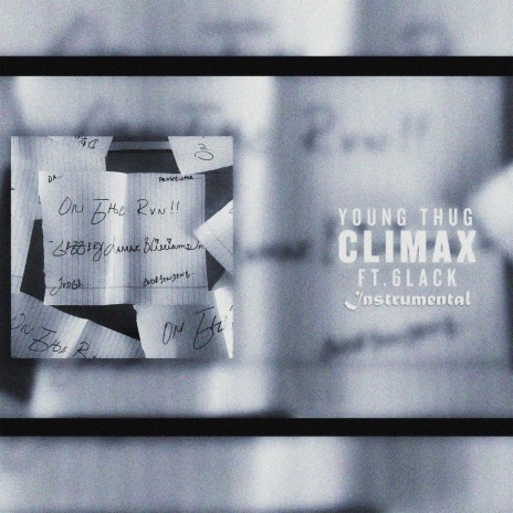 Young Thug & 6LACK (Climax) (Instrumental) | Boomplay Music
