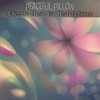Effective Music for Healing Space