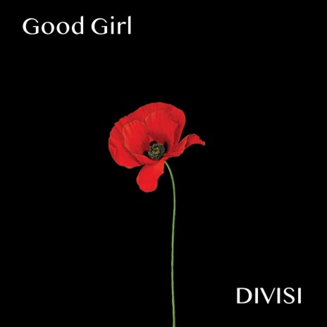 Good Girl | Boomplay Music