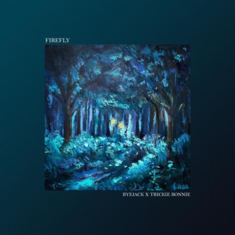 螢火 Firefly ft. Trickie Bonnie | Boomplay Music