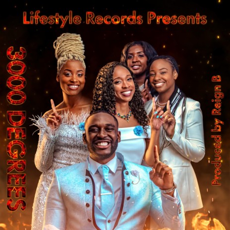 3000 Degrees ft. Lifestyle Records | Boomplay Music