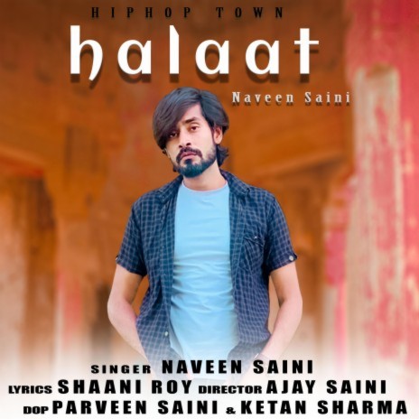 Halaat (New Punjabi Song)