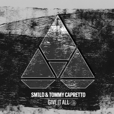 Give It All ft. Tommy Capretto | Boomplay Music