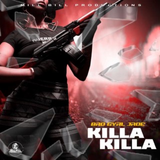 Killa Killa | Boomplay Music