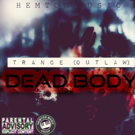 DEAD BODY | Boomplay Music