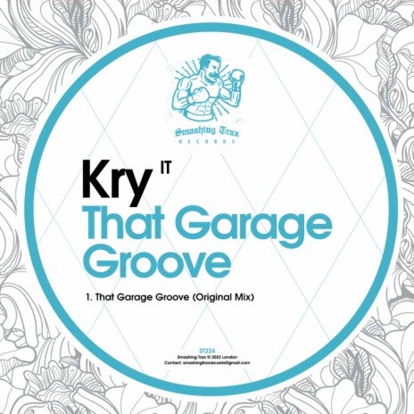 That Garage Groove | Boomplay Music