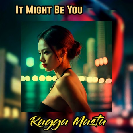 It Might Be You | Boomplay Music