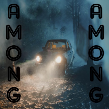 Among | Boomplay Music