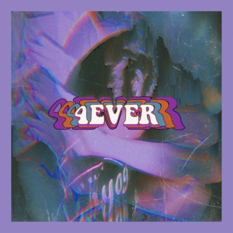 4Ever | Boomplay Music