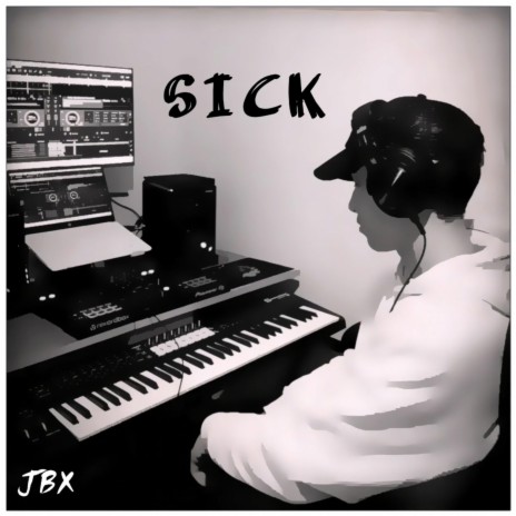 Sick | Boomplay Music