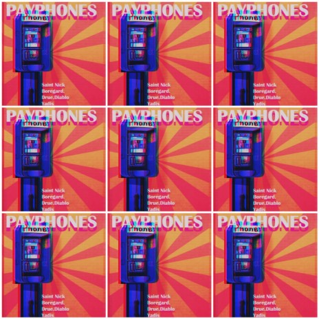 Payphones (feat. Drue.diablo, Boregard. & Yadis) | Boomplay Music