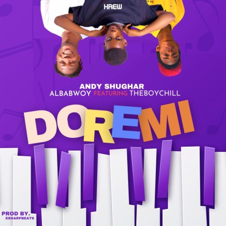 Doremi ft. Albabwoy & Theboychill | Boomplay Music