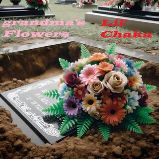 Grandma's Flowers lyrics | Boomplay Music