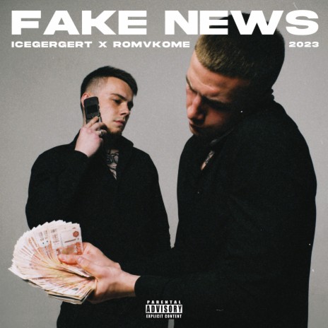 Fake news ft. Romvkome | Boomplay Music