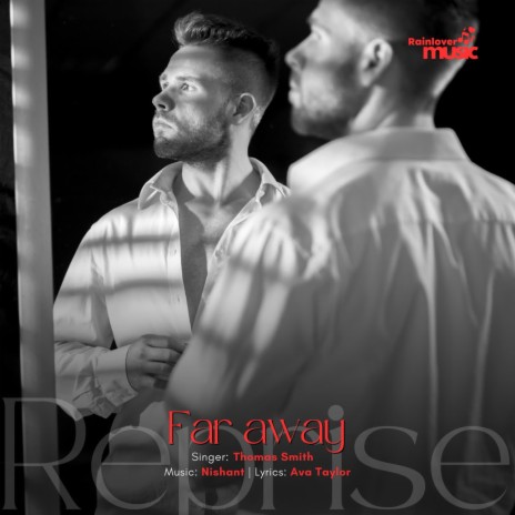 Far away Reprise | Boomplay Music