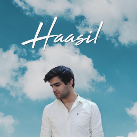 Haasil | Boomplay Music