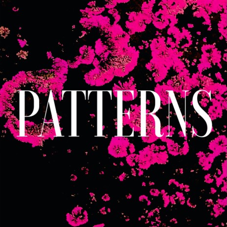 Patterns | Boomplay Music