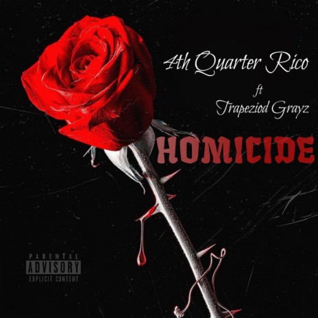 Homicide ft. TrapezoidGrayz | Boomplay Music
