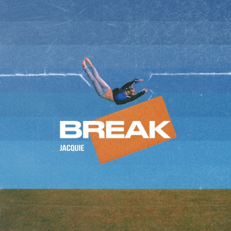 Break | Boomplay Music