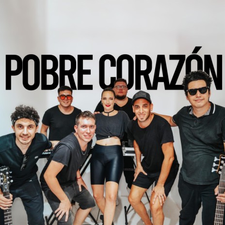 POBRE CORAZON | Boomplay Music