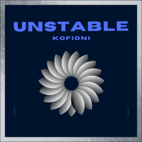 Unstable | Boomplay Music