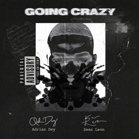 Going Crazy (feat. Sean Leon) | Boomplay Music