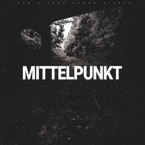 Mittelpunkt | Boomplay Music