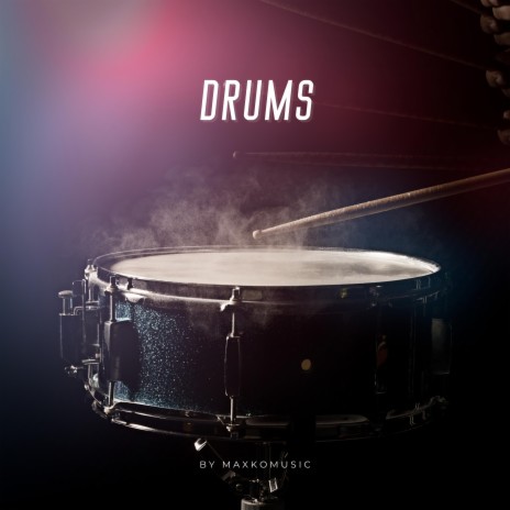 Drums | Boomplay Music