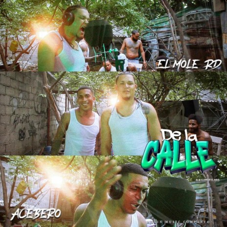 De la Calle ft. Acebero | Boomplay Music