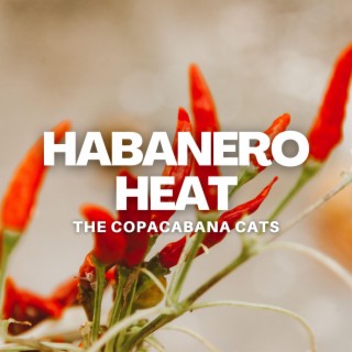 Habanero Heat