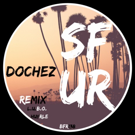 SF-UR (Huyrle Remix) | Boomplay Music