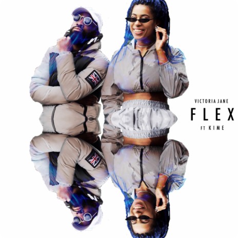 Flex ft. K.I.M.E | Boomplay Music