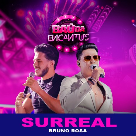 Surreal ft. Bruno Rosa | Boomplay Music