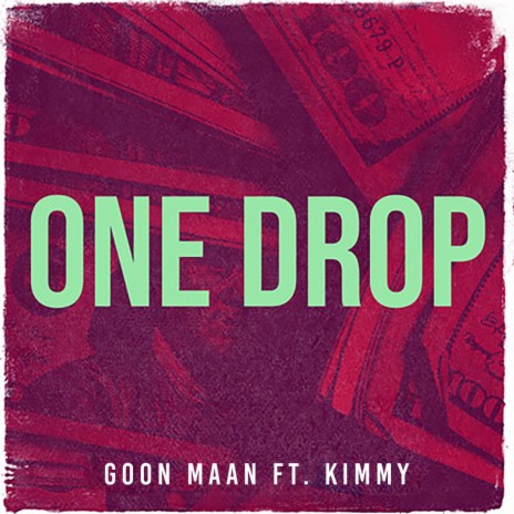 1 Drop ft. Kimmy Afro | Boomplay Music