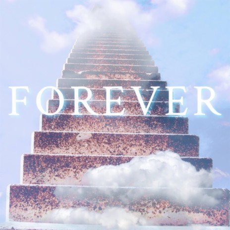 Forever | Boomplay Music