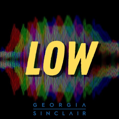 LOW | Boomplay Music