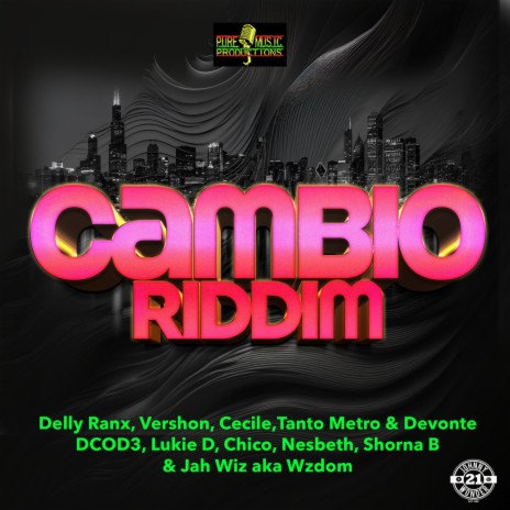 Cambio Riddim (Mega Mix) | Boomplay Music