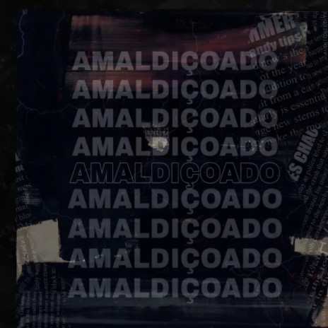 Amaldiçoado | Boomplay Music