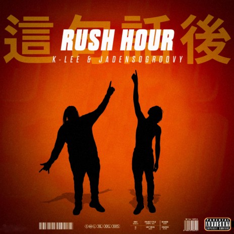 Rush Hour ft. JadenSoGroovy | Boomplay Music