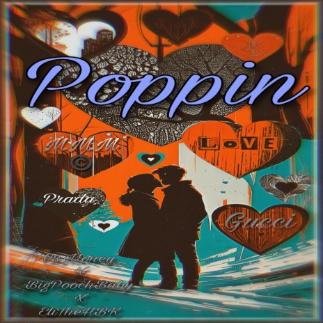 Poppin ft. BigPoochBaby & Eli The HBK | Boomplay Music