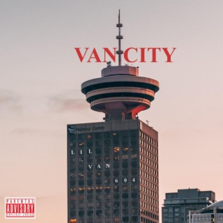 VAN CITY lyrics | Boomplay Music