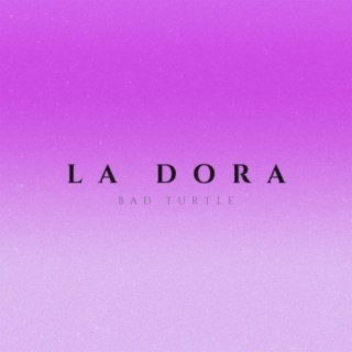 LA DORA (Beat)