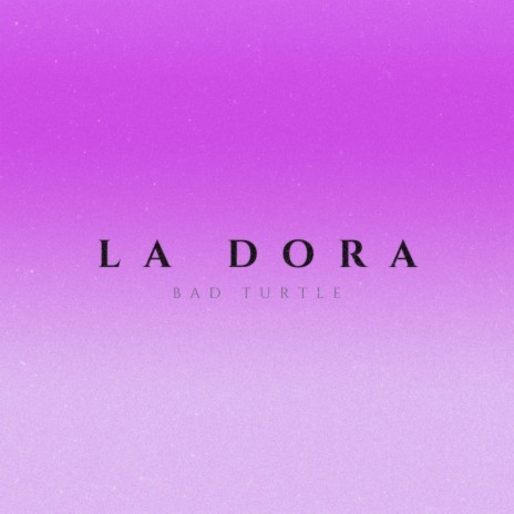 LA DORA (Beat) | Boomplay Music