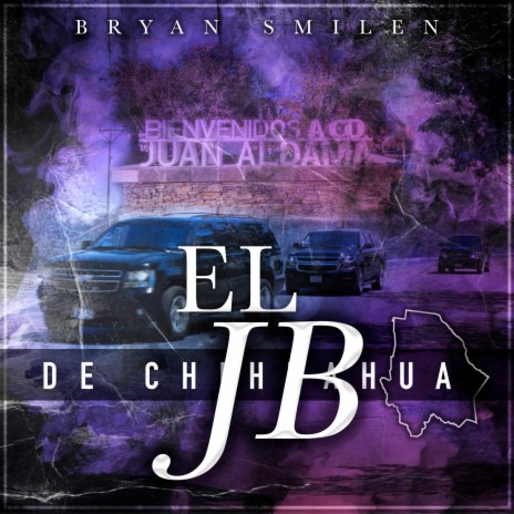 El JB De chihuahua | Boomplay Music