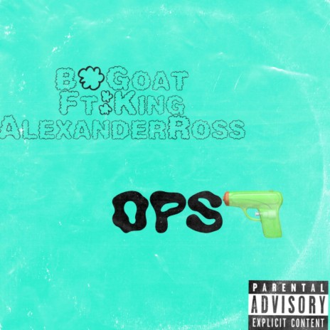 OPS (feat. King Alexander Ross) | Boomplay Music