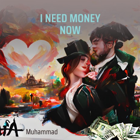 I Need Money Now | Boomplay Music