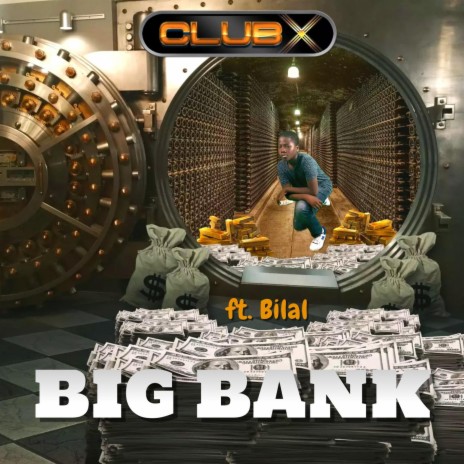 Big Bank ft. Bilal | Boomplay Music