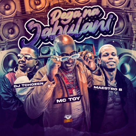 Pega na Jabulani ft. maestro bê & DJ Tchouzen | Boomplay Music