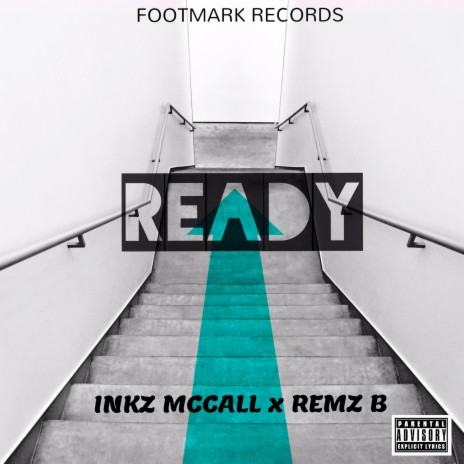 Ready ft. REMZ B | Boomplay Music